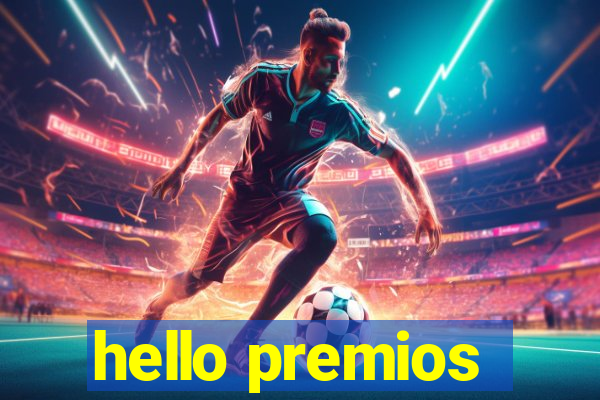 hello premios