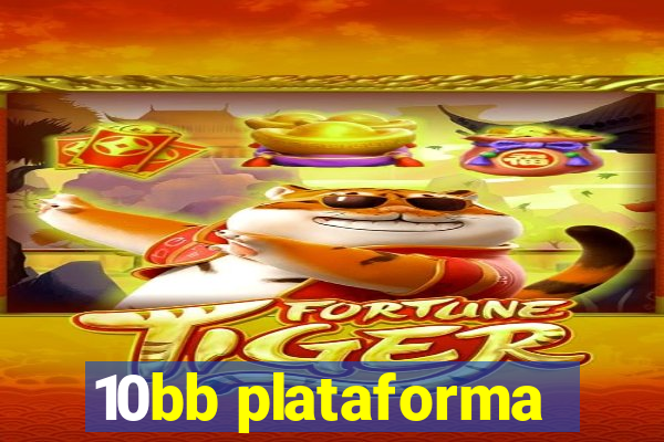 10bb plataforma