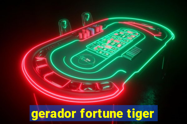 gerador fortune tiger