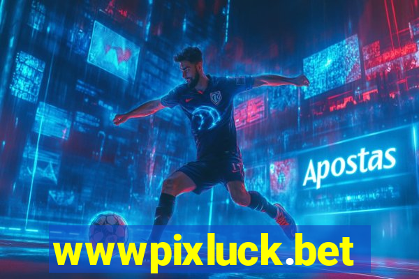 wwwpixluck.bet