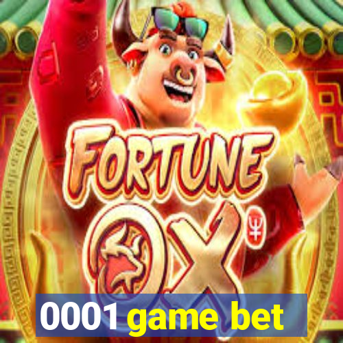 0001 game bet