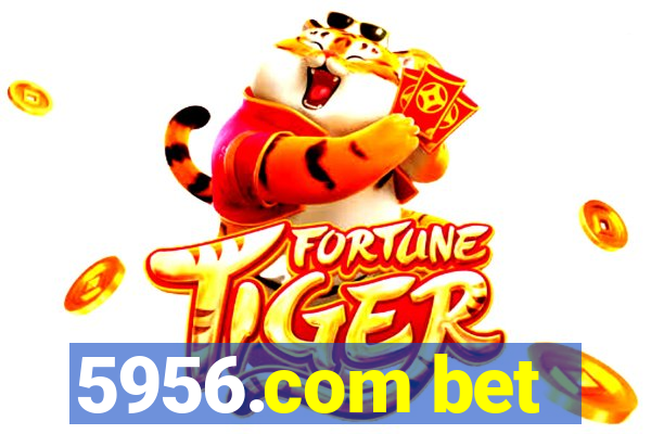 5956.com bet