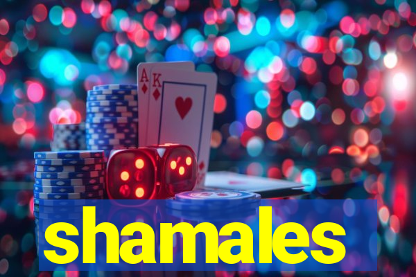 shamales