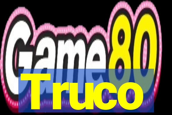 Truco