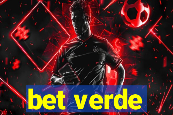 bet verde