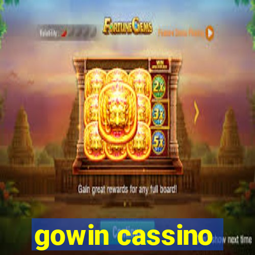 gowin cassino
