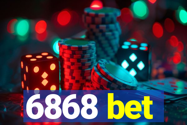 6868 bet