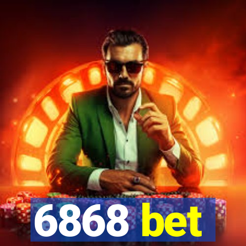 6868 bet
