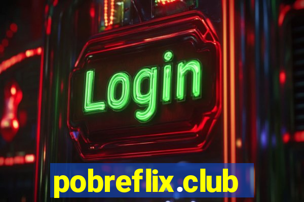 pobreflix.club