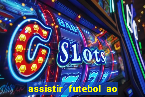 assistir futebol ao vivo grátis tv 0800