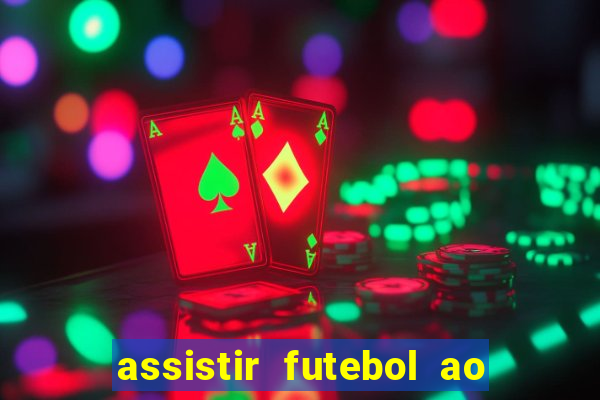 assistir futebol ao vivo gratis palmeiras