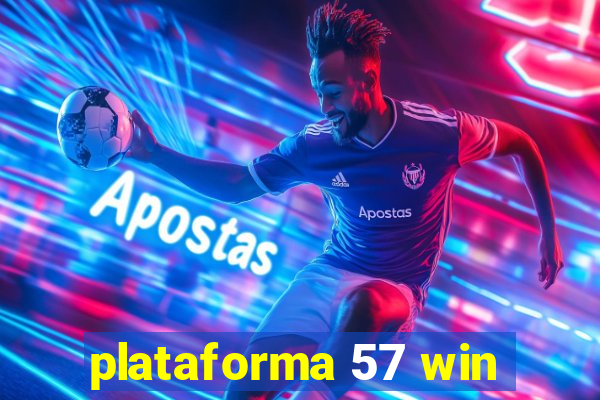 plataforma 57 win
