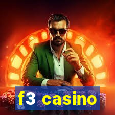 f3 casino