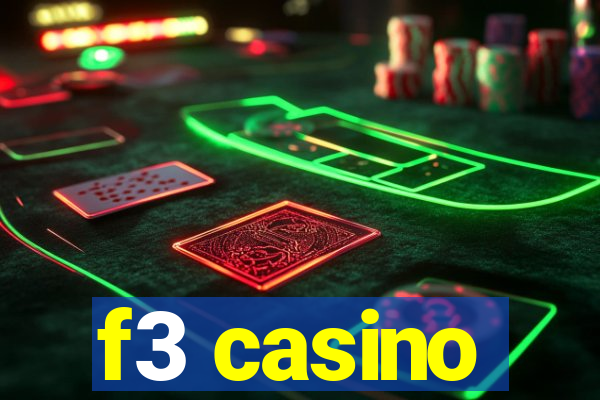 f3 casino