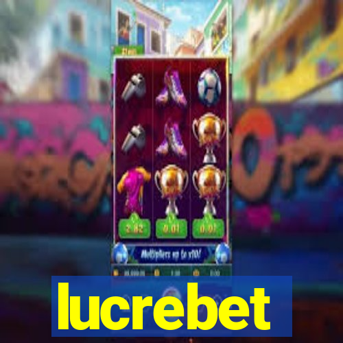 lucrebet