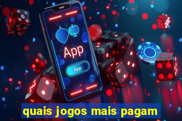 quais jogos mais pagam
