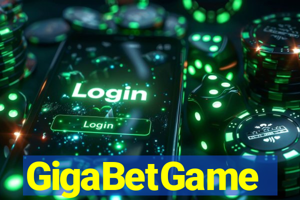 GigaBetGame