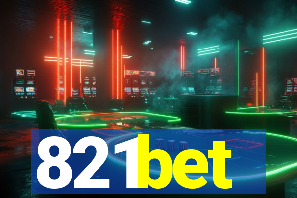 821bet