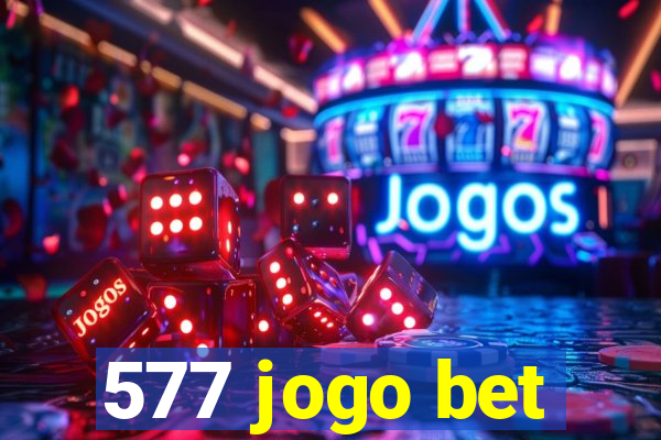 577 jogo bet