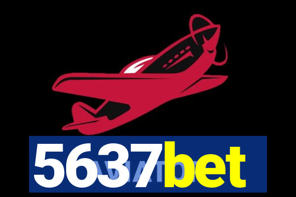 5637bet