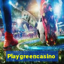 Playgreencasino