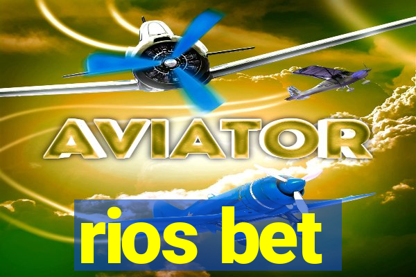 rios bet
