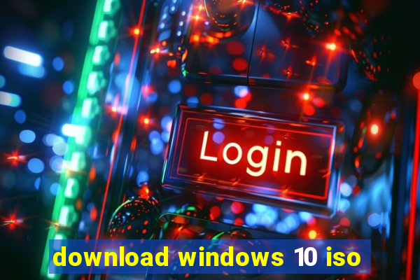 download windows 10 iso