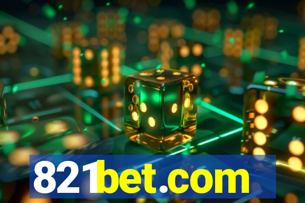 821bet.com
