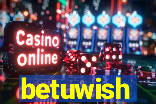 betuwish