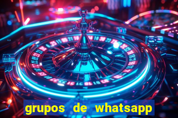 grupos de whatsapp de putaria