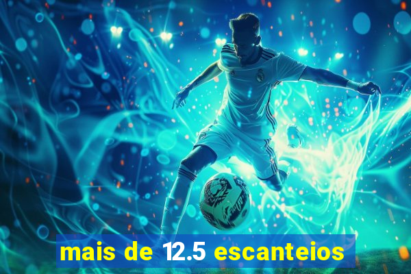 mais de 12.5 escanteios