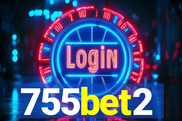 755bet2