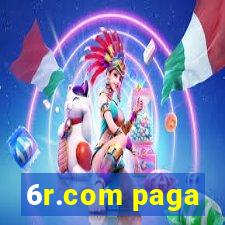 6r.com paga