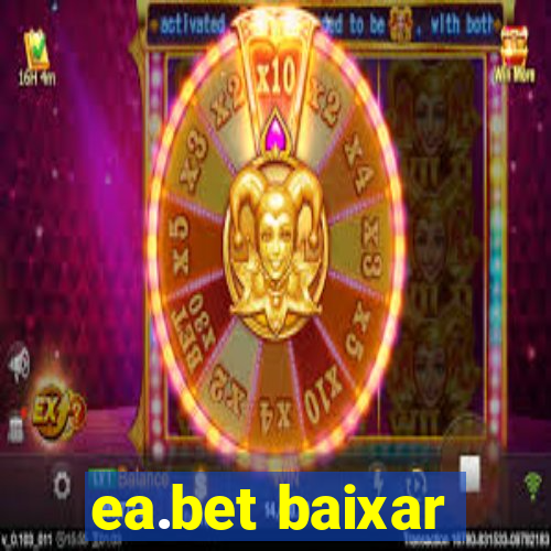 ea.bet baixar