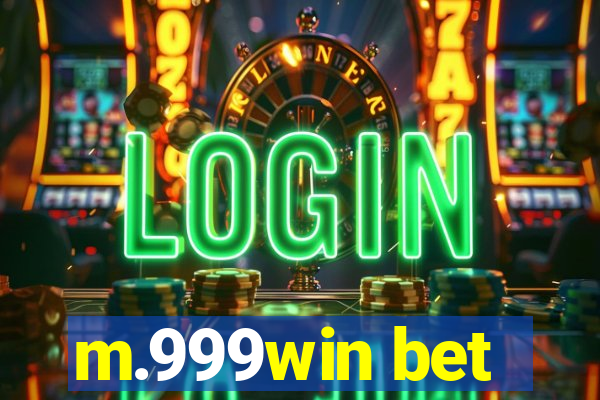 m.999win bet