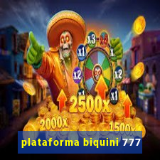 plataforma biquini 777