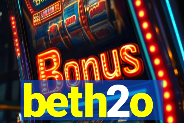 beth2o