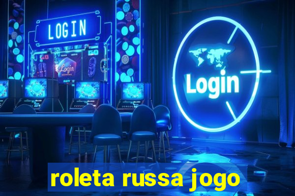 roleta russa jogo