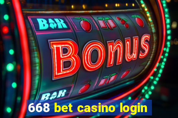 668 bet casino login