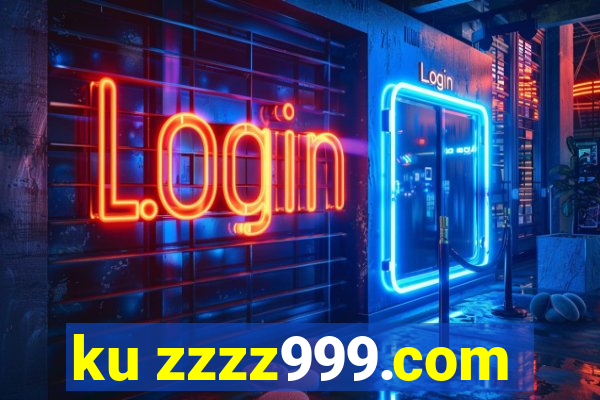 ku zzzz999.com