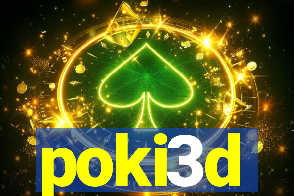 poki3d