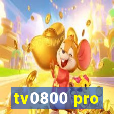 tv0800 pro