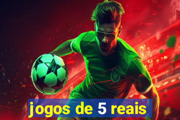 jogos de 5 reais