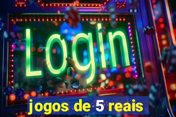 jogos de 5 reais
