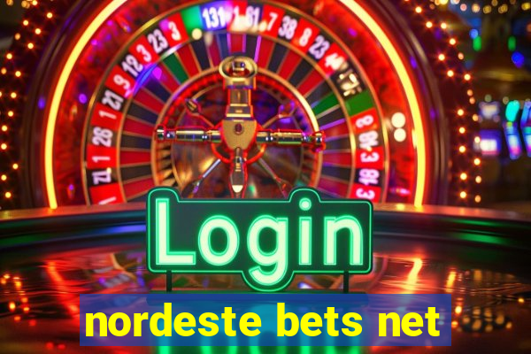 nordeste bets net