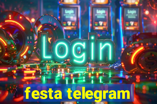 festa telegram