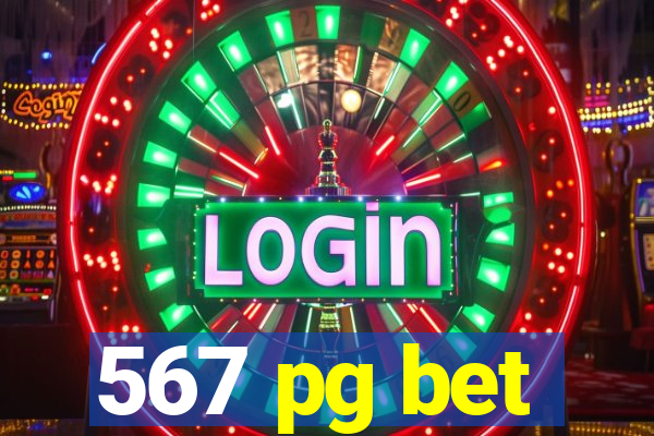 567 pg bet