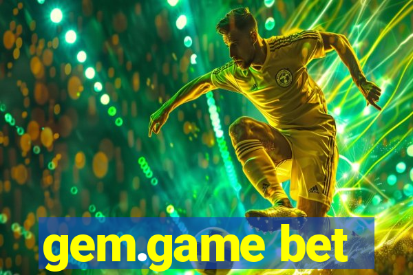 gem.game bet