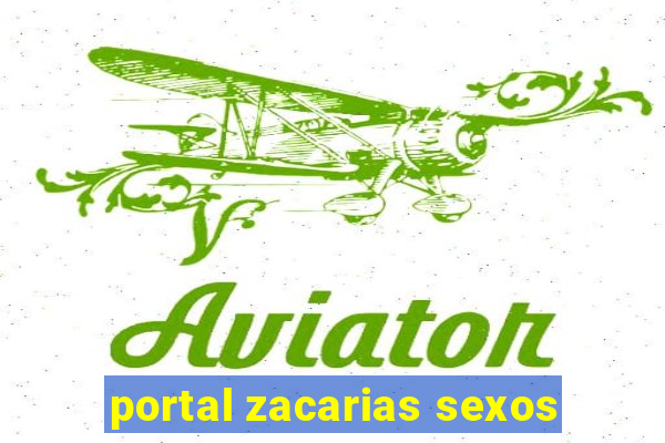 portal zacarias sexos