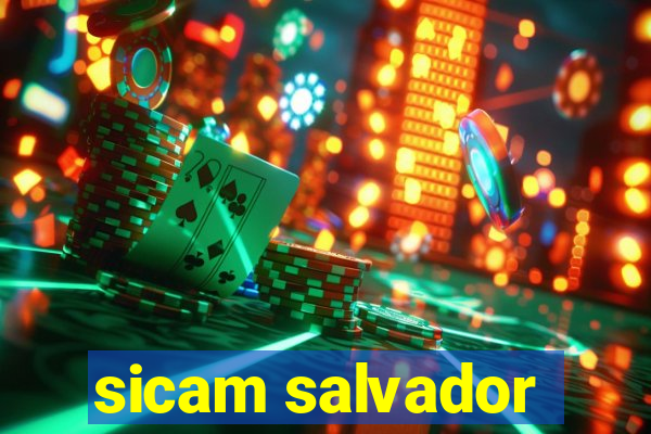 sicam salvador